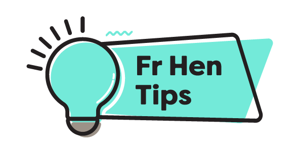 Fr HenTips